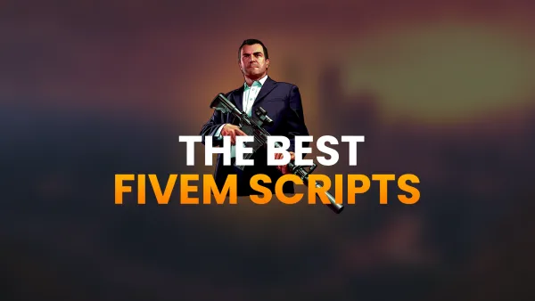 best scripts for a fivem server